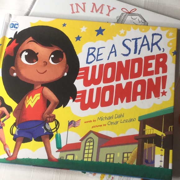 Other - Be a star Wonder Woman by Michael Dahl/ Lozano